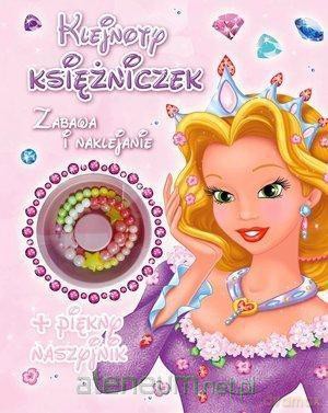 Zabawa i naklejanie. Klejnoty Księżniczek [KSIĄŻKA]