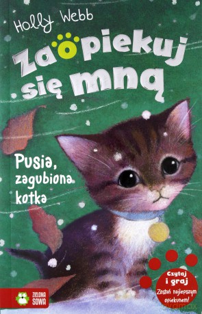 Zaopiekuj się mną. Pusia, zagubiona kotka - Holly Webb [KSIĄŻKA]
