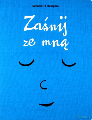 Zaśnij ze mną - Vincent Bourgeau, Cedric Ramadier (twarda) [KSIĄŻKA]