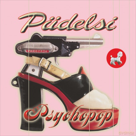 Pudelsi: Psychopop (Edycja Limitowana) [2xWinyl]