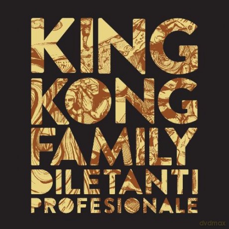 King Kong Family: Diletanti Profesionale [CD]