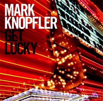 Mark Knopfler: Get Lucky [CD]