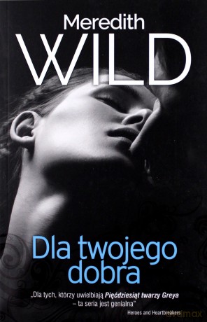 Dla twojego dobra. Haker (Tom 2) - Meredith Wild [KSIĄŻKA]