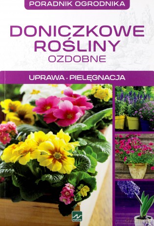 Doniczkowe rośliny ozdobne - Michał Mazik [KSIĄŻKA]