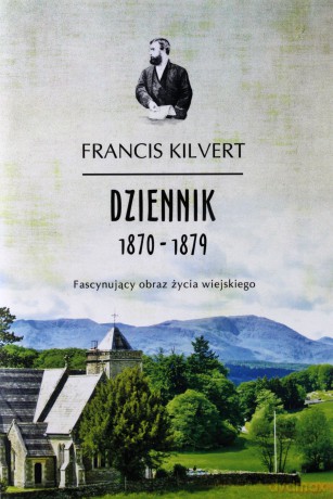 Dziennik - Francis Kilvert (twarda) [KSIĄŻKA]