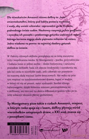 Eko. Podróż różowych delfinów. Wyprawa do Amazonii - Sy Montgomery [KSIĄŻKA]