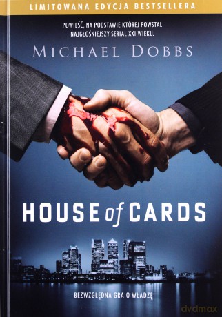 House of cards - Michael Dobbs (twarda) [KSIĄŻKA]