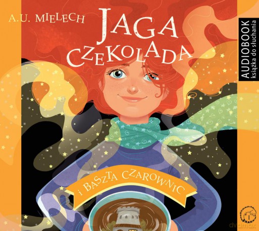 Jaga czekolada i Baszta Czarownic - Agnieszka Mielech [AUDIOBOOK]