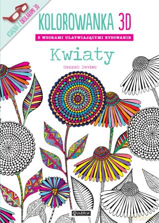 Kwiaty kolorowanka 3D [KSIĄŻKA]