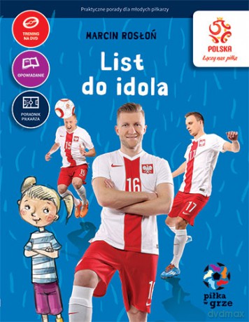 List do idola. Piłka w grze PZPN - Marcin Rosłoń [KSIĄŻKA]