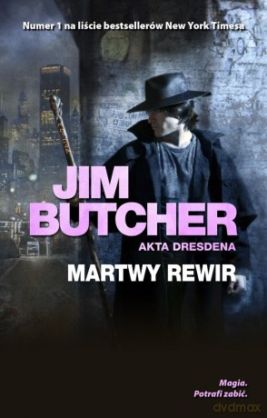 Martwy rewir. Akta Dresdena (Tom 7) - Jim Butcher [KSIĄŻKA]
