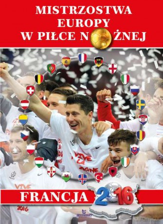 Mistrzostwa Europy w piłce nożnej Francja 2016 - Marek Gorecki (twarda) [KSIĄŻKA]