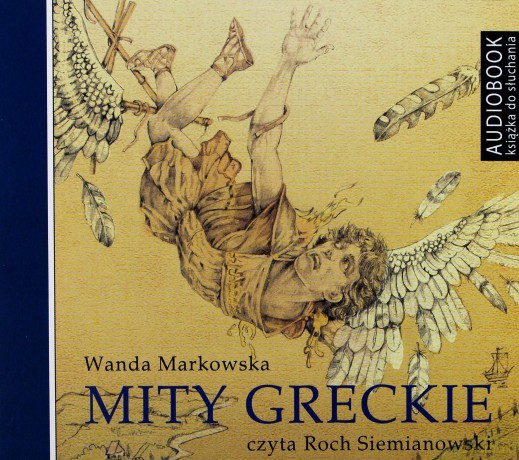 Mity greckie - Wanda Markowska [AUDIOBOOK]
