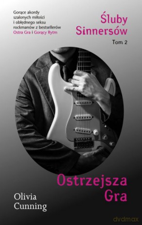 Ostrzejsza gra. Śluby sinnersów (Tom 2) - Olivia Cunning [KSIĄŻKA]