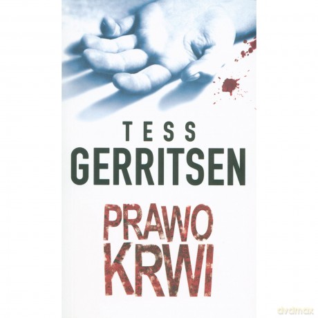 Prawo krwi (pocket) - Tess Gerritsen [KSIĄŻKA]