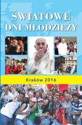 Światowe dni młodzieży Kraków 2016 - Szymon Brzeski (twarda) [KSIĄŻKA]