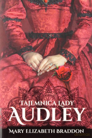 Tajemnica lady Audley - Mary Elizabeth Braddon (twarda) [KSIĄŻKA]