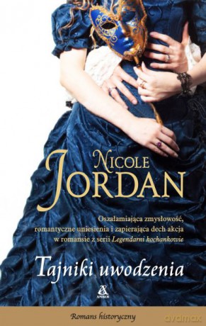 Tajniki uwodzenia - Nicole Jordan [KSIĄŻKA]