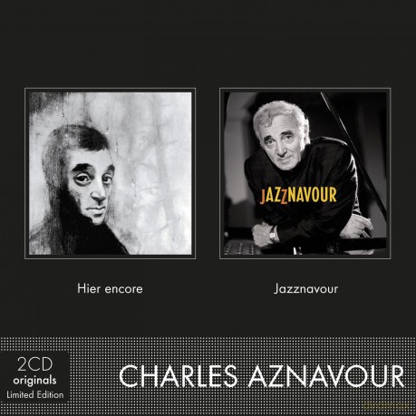 Charles Aznavour: Hier Encore+Jazznavour [2CD]