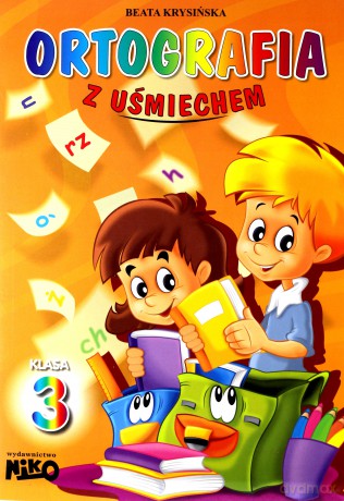 Ortografia z Uśmiechem kl. 3 - Beata Krysińska [KSIĄŻKA]