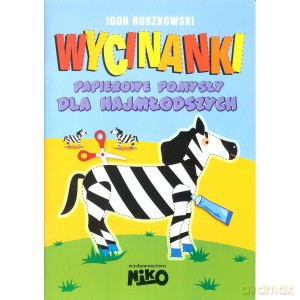 Wycinanki. Papierowe pomysły dla najmłodszych - Igor Buszkowski [KSIĄŻKA]