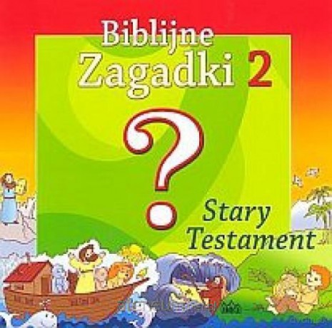 Biblijne zagadki cz.2 Stary Testament [KSIĄŻKA]