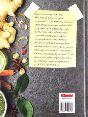 Dieta niskowęglowodanowa w przepisach [KSIĄŻKA]
