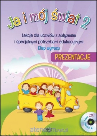 Ja i mój świat 2. Prezentacje