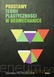 Podstawy teorii plastyczności w geomechanice - Stanisław Pietruszczak [KSIĄŻKA]