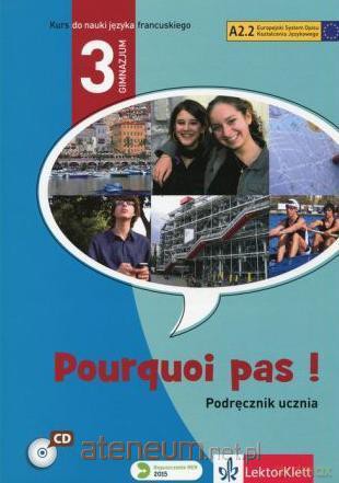 Pourquoi pas! 3 Podręcznik - Michele Bosquet, Yolanda Rennes [KSIĄŻKA]