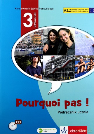 Pourquoi pas! 3 Podręcznik - Michele Bosquet, Yolanda Rennes [KSIĄŻKA]