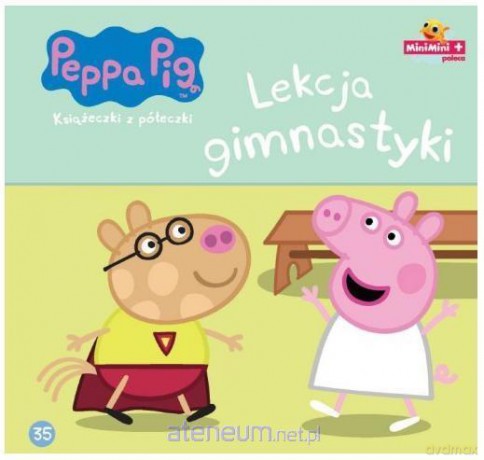 Świnka Peppa. Książeczki z półeczki 35 Lekcja gimnastyki [KSIĄŻKA]