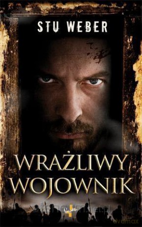 Wrażliwy wojownik - Stu Weber [KSIĄŻKA]