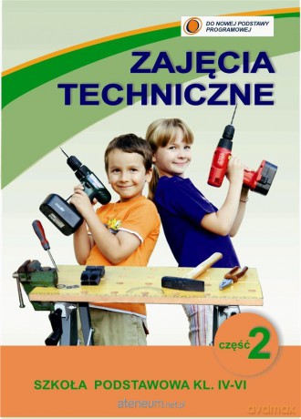 Zajęcia techniczne 4-6 cz. 2 - Bogusława Stanecka, Czesław Stanecki [KSIĄŻKA]