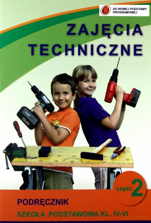 Zajęcia techniczne 4-6 cz. 2 - Bogusława Stanecka, Czesław Stanecki [KSIĄŻKA]