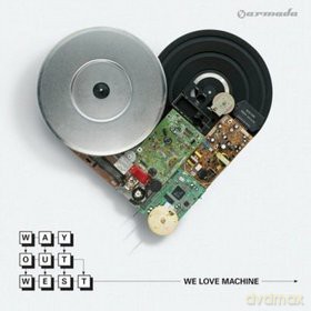 Way Out West: We Love Machine [CD]