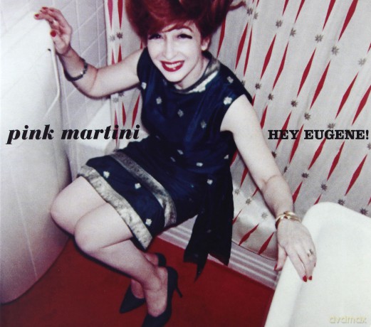 Pink Martini: Hey Eugene [CD]