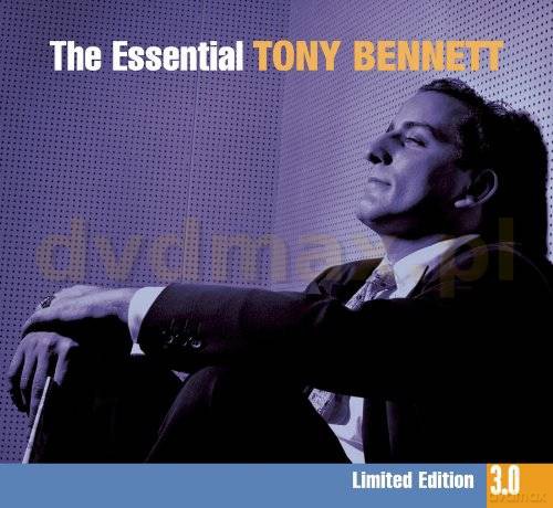 Tony Bennett: The Essential 3.0 [3CD]