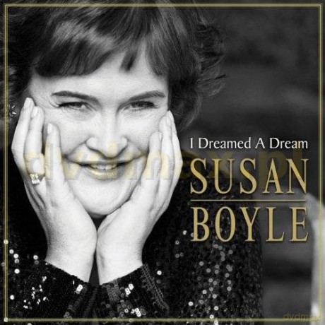 Susan Boyle: I Dreamed A Dream [CD]