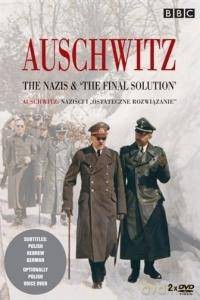 Auschwitz: Naziści i Ostateczne Rozwiązanie [2DVD]