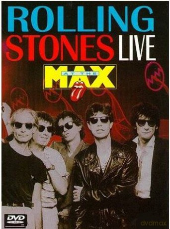 The Rolling Stones: Live at the Max [DVD]