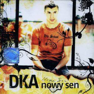DKA: Nowy sen [CD]