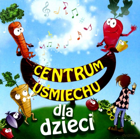 Centrum Uśmiechu: Dla Dzieci [CD]