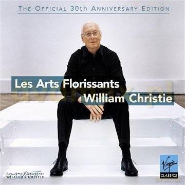 William Christie: The Official 30th Anniversary Edition [CD]