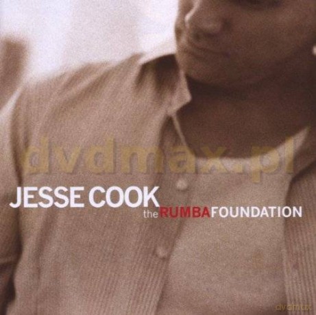 Jesse Cook: The Rumba Foundation [CD]