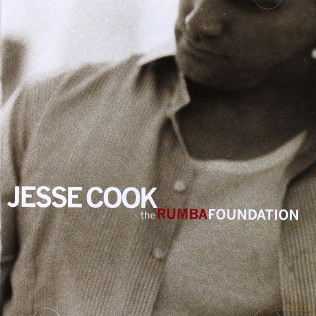 Jesse Cook: The Rumba Foundation [CD]
