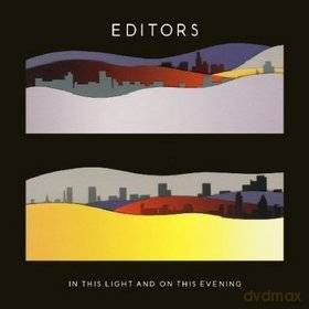 Editors: In This Light And On This Evening [CD]