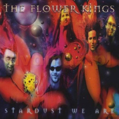 The Flower Kings: Stardust We Are [2CD]