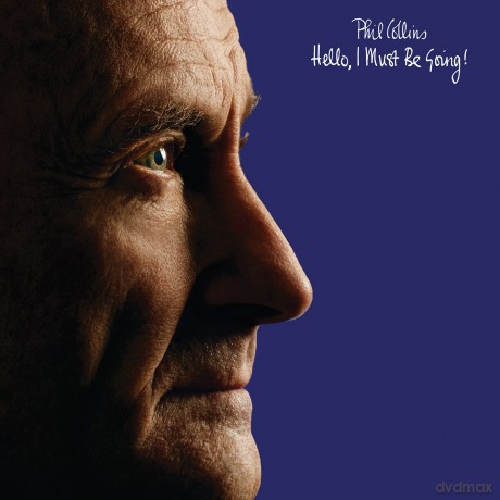 Phil Collins: Hello, I Must Be Going [2CD]