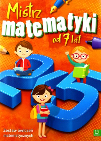 Mistrz Matematyki od 7 lat [KSIĄŻKA]